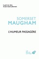 L'Humeur passagère, Suivi de l'Art de la nouvelle (9782251200132-front-cover)