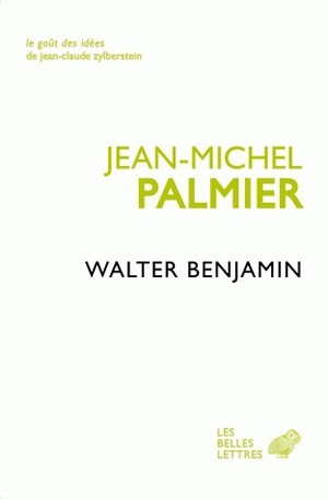 Walter Benjamin, Un itinéraire théorique (9782251200040-front-cover)