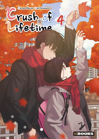 Crush of Lifetime T04 (9782382881262-front-cover)
