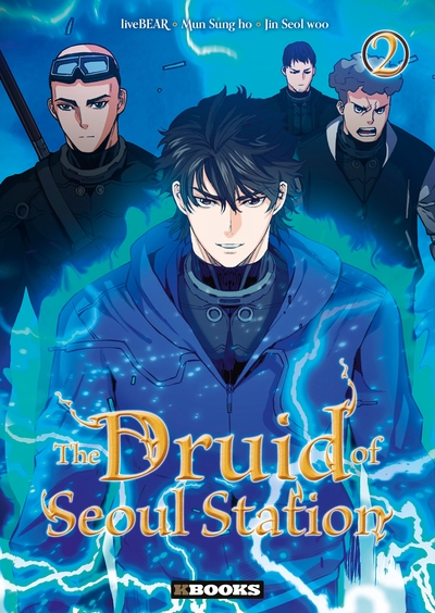 The Druid of Seoul Station T02 (9782382881408-front-cover)