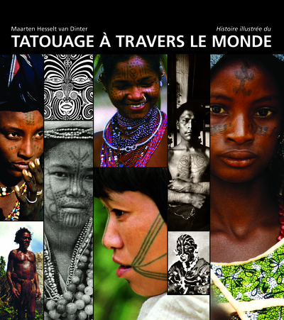 Histoire illustrée du tatouage à travers le monde (9782915418170-front-cover)