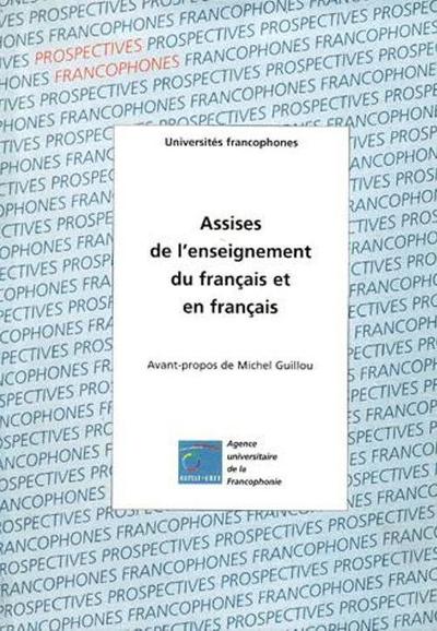 Assises de l’enseignement du et en français (9782920021860-front-cover)