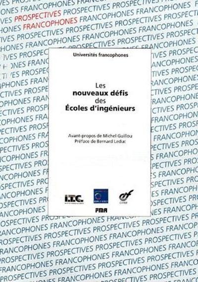 nouveaux défis des écoles d’ingénieurs (Les) (9782920021662-front-cover)