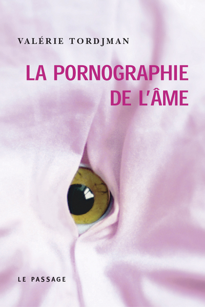 La pornographie de l'âme (9782847420579-front-cover)