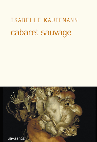 Cabaret sauvage (9782847422139-front-cover)
