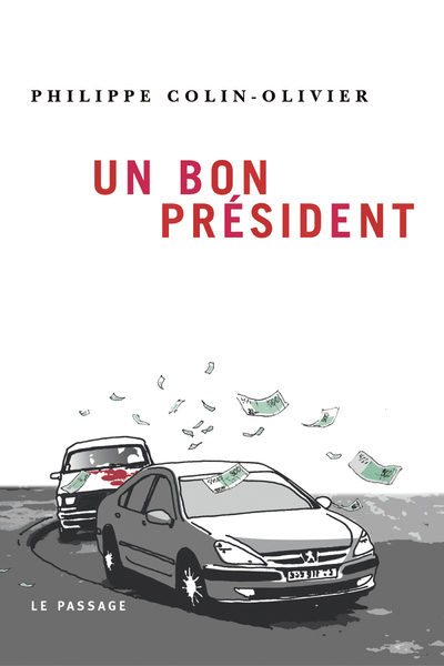 Un bon président (9782847420258-front-cover)