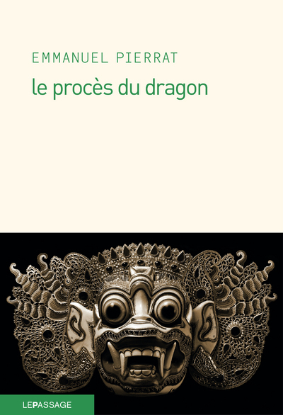 Le Procès du dragon (9782847422566-front-cover)