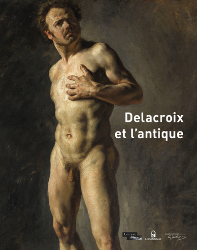 Delacroix et l'antique (9782847423174-front-cover)