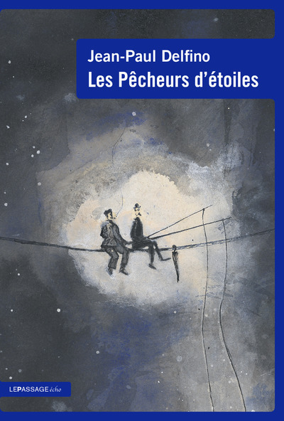 Les Pêcheurs d'étoiles (9782847423754-front-cover)