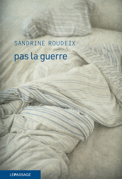 Pas la guerre (9782847424775-front-cover)