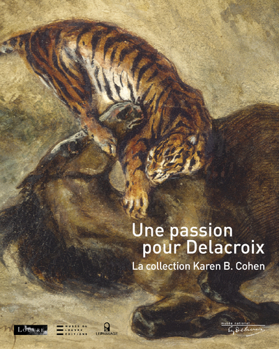 Passion pour Delacroix. Collection Karen B. Cohen (9782847421439-front-cover)