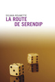 La Route de Serendip (9782847420852-front-cover)