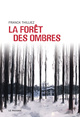 La forêt des ombres (9782847420913-front-cover)