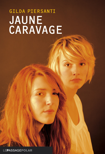 Jaune caravage (9782847421132-front-cover)