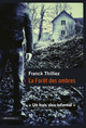 La forêt des ombres (9782847424287-front-cover)