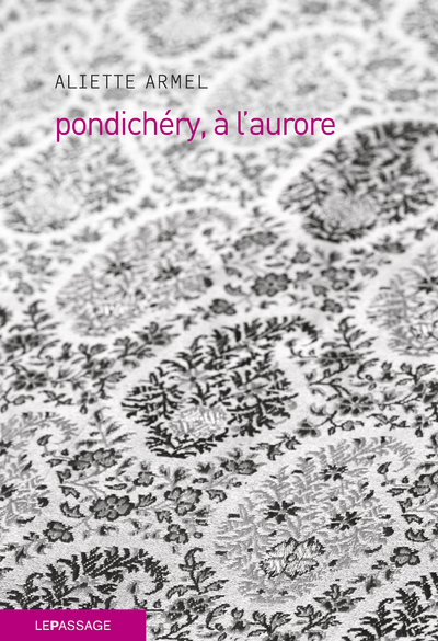 Pondichéry, à l'aurore (9782847421613-front-cover)