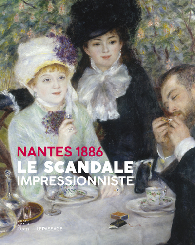 Nantes 1886 - Le scandale impressionniste (9782847423969-front-cover)
