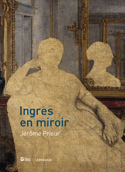 Ingres en miroir (9782847421842-front-cover)