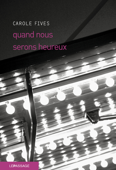 Quand nous serons heureux (9782847421460-front-cover)