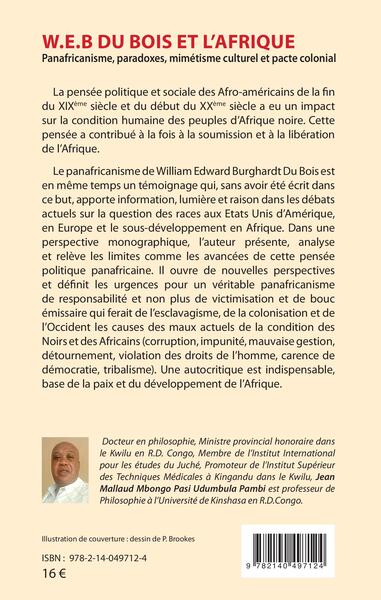 W.E.B Du Bois et l'Afrique, Panafricanisme, paradoxes, mimétisme culturel et pacte colonial (9782140497124-back-cover)