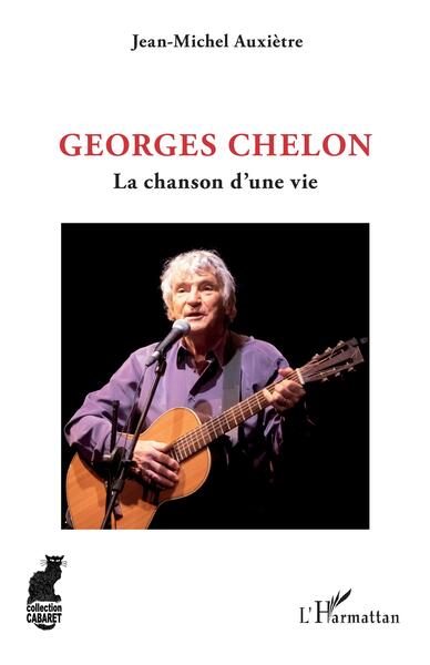 Georges Chelon, La chanson d'une vie (9782140487866-front-cover)