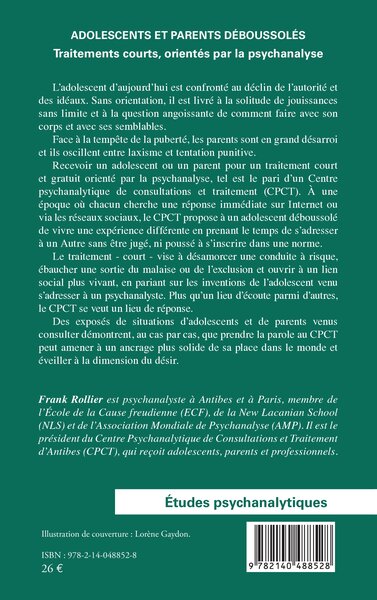 Adolescents et parents déboussolés, Traitements courts, orientés par la psychanalyse (9782140488528-back-cover)