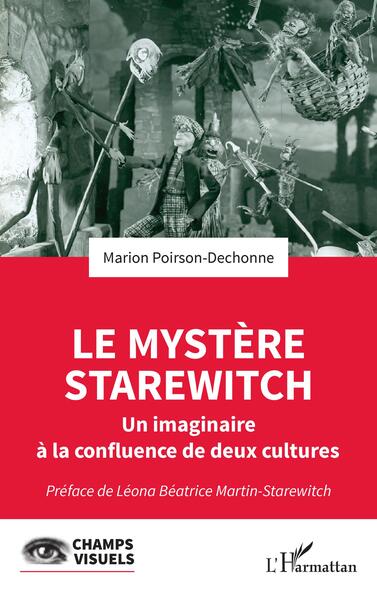 Le mystère Starewitch, Un imaginaire à la confluence de deux cultures (9782140489792-front-cover)