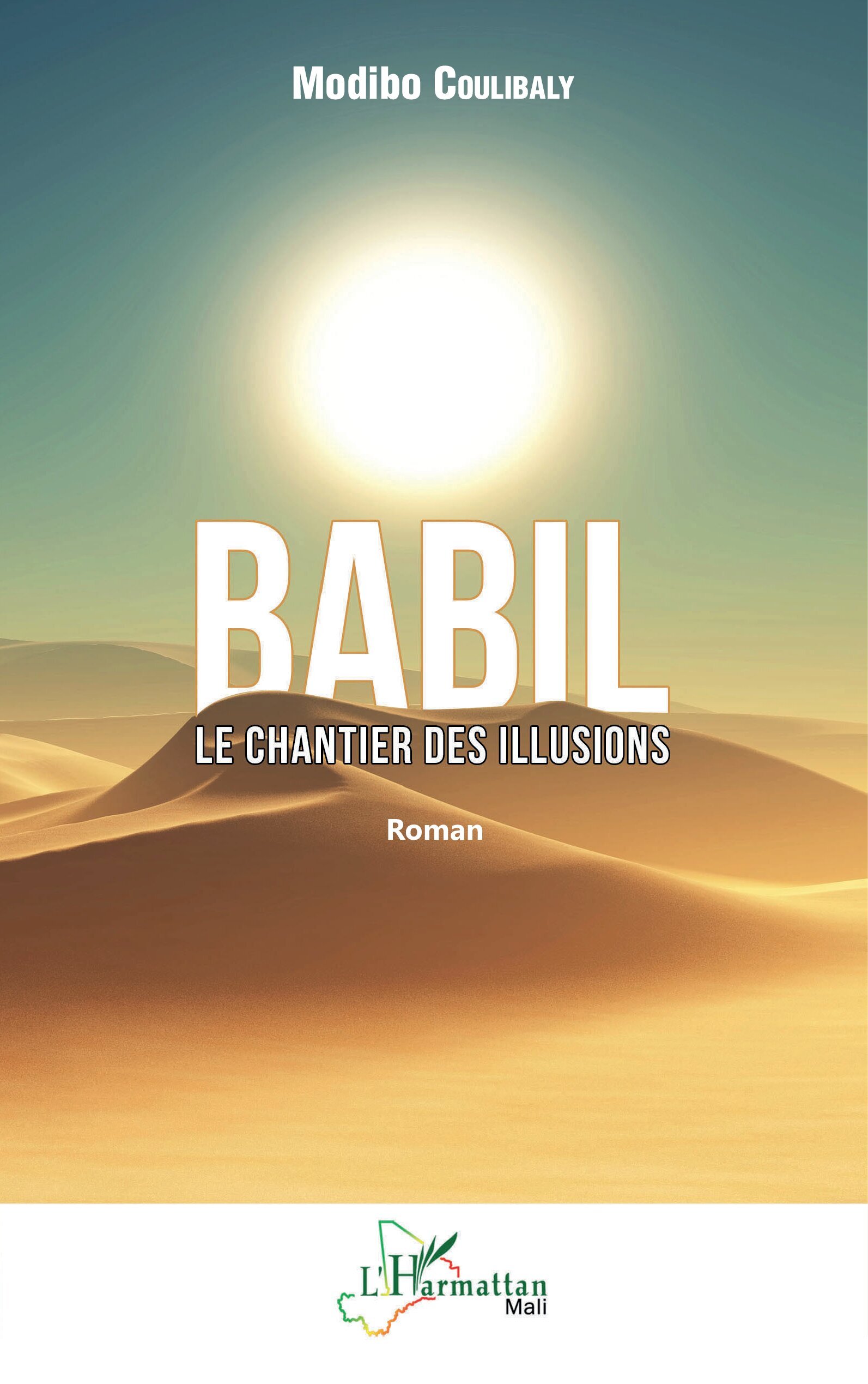 Babil. Le chantier des illusions, Roman (9782140489945-front-cover)