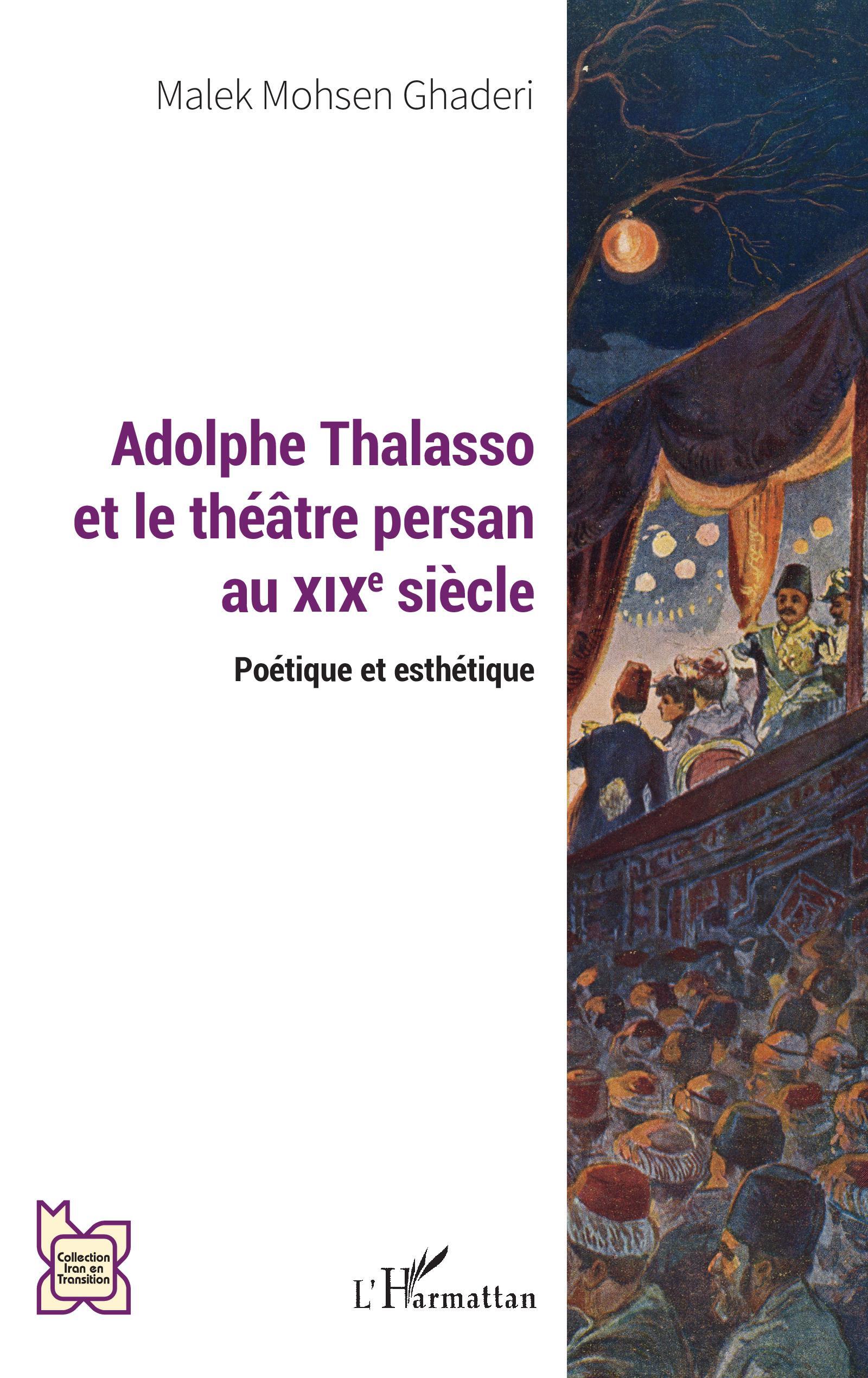 Adolphe Thalasso et le théâtre persan au XIXe siècle, Poétique et esthétique (9782140492679-front-cover)
