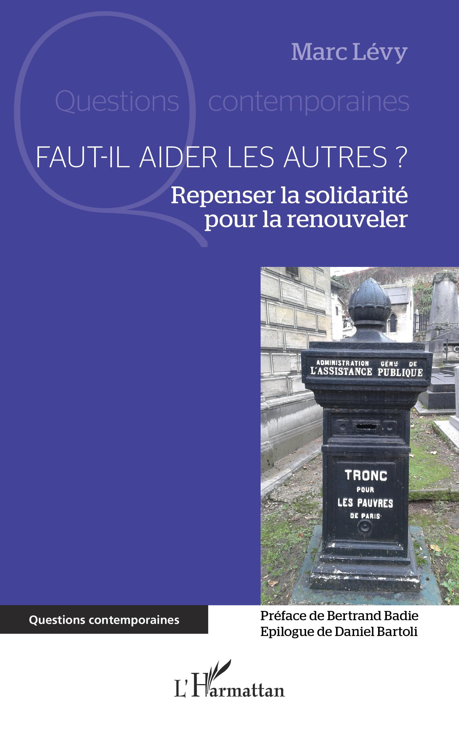 Faut-il aider les autres ?, Repenser la solidarité pour la renouveler (9782140492167-front-cover)