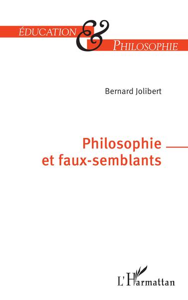 Philosophie et faux-semblants (9782140487026-front-cover)