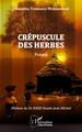 Crépuscule des herbes, Poésie (9782140483844-front-cover)