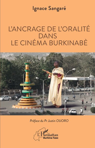 L'ancrage de l'oralité dans le cinéma burkinabè (9782140489365-front-cover)