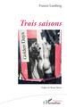 Trois saisons (9782140487293-front-cover)