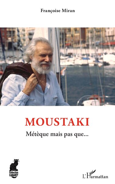 Moustaki, Métèque mais pas que... (9782140485640-front-cover)