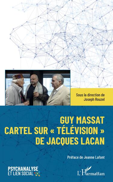 Guy Massat, Cartel sur "Télévision" de Jacques Lacan (9782140487538-front-cover)