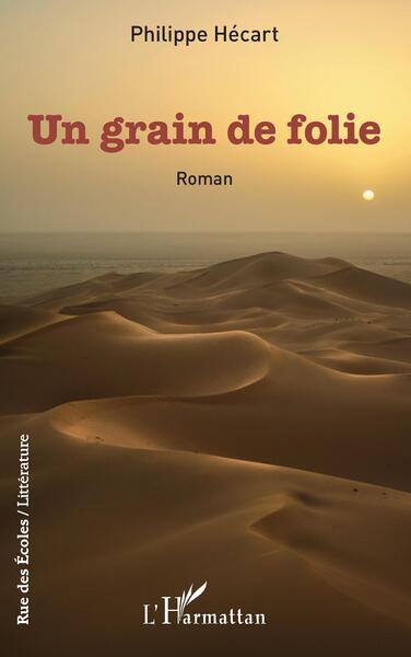 Un grain de folie, Roman (9782140485589-front-cover)