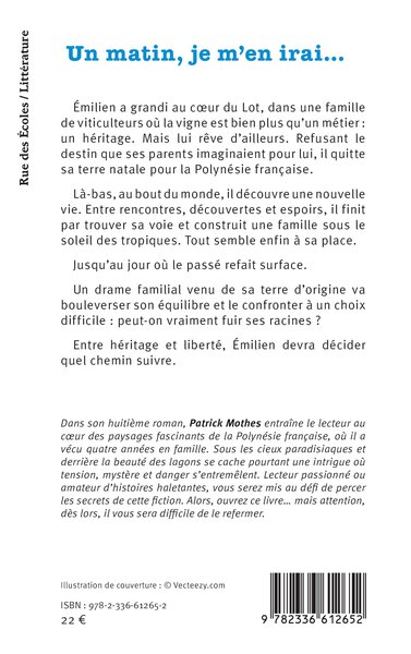 Un matin, je m’en irai… (9782336612652-back-cover)