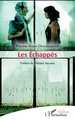 Les Échappés (9782336609454-front-cover)