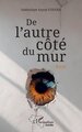 De l'autre côté du mur (9782336608228-front-cover)