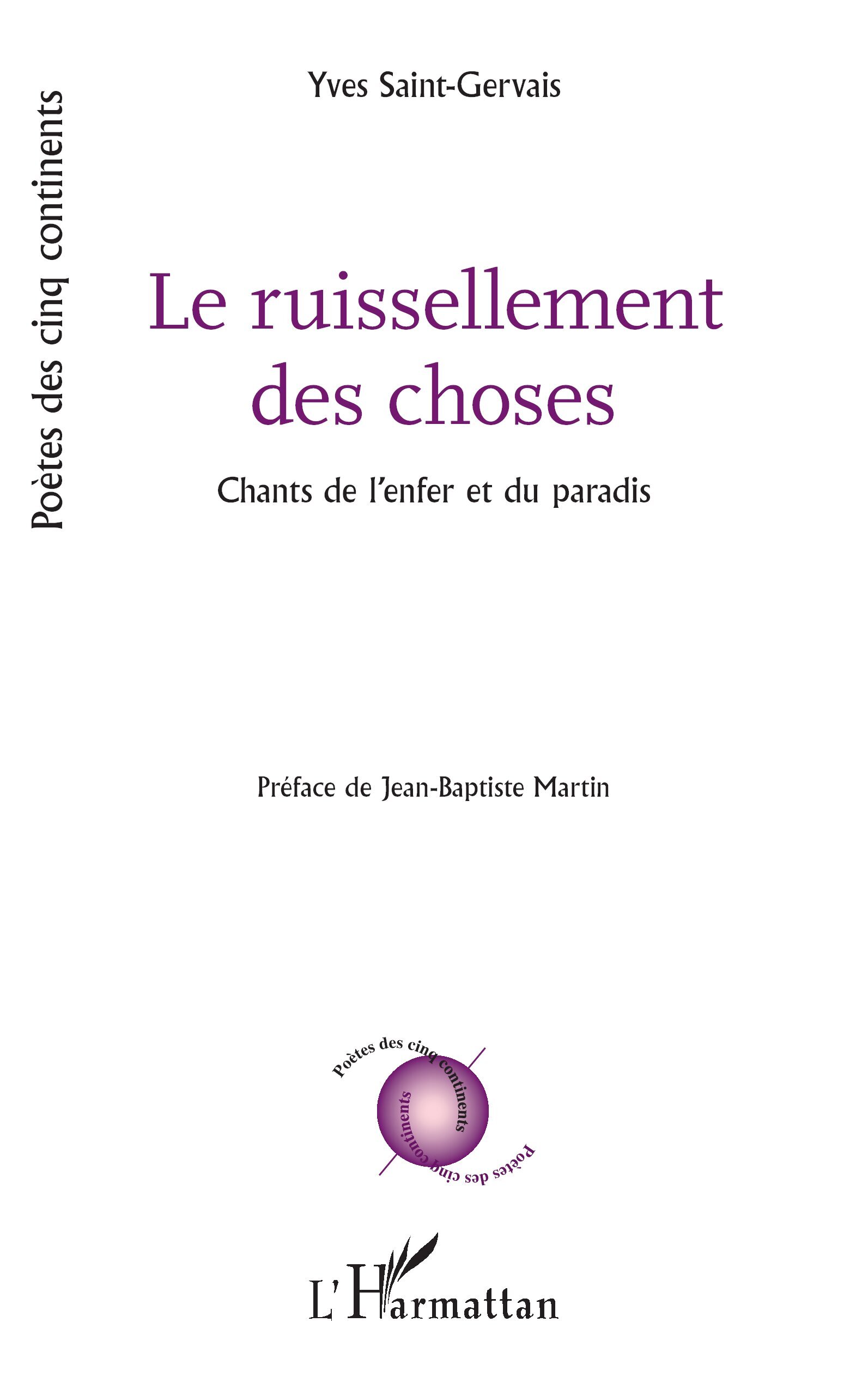 Le ruissellement des choses, Chants de l’enfer et du paradis (9782336610856-front-cover)