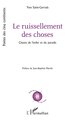 Le ruissellement des choses, Chants de l’enfer et du paradis (9782336610856-front-cover)