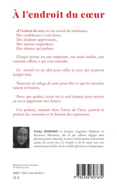 À l’endroit du cœur, Recueil de poèmes (9782336607634-back-cover)