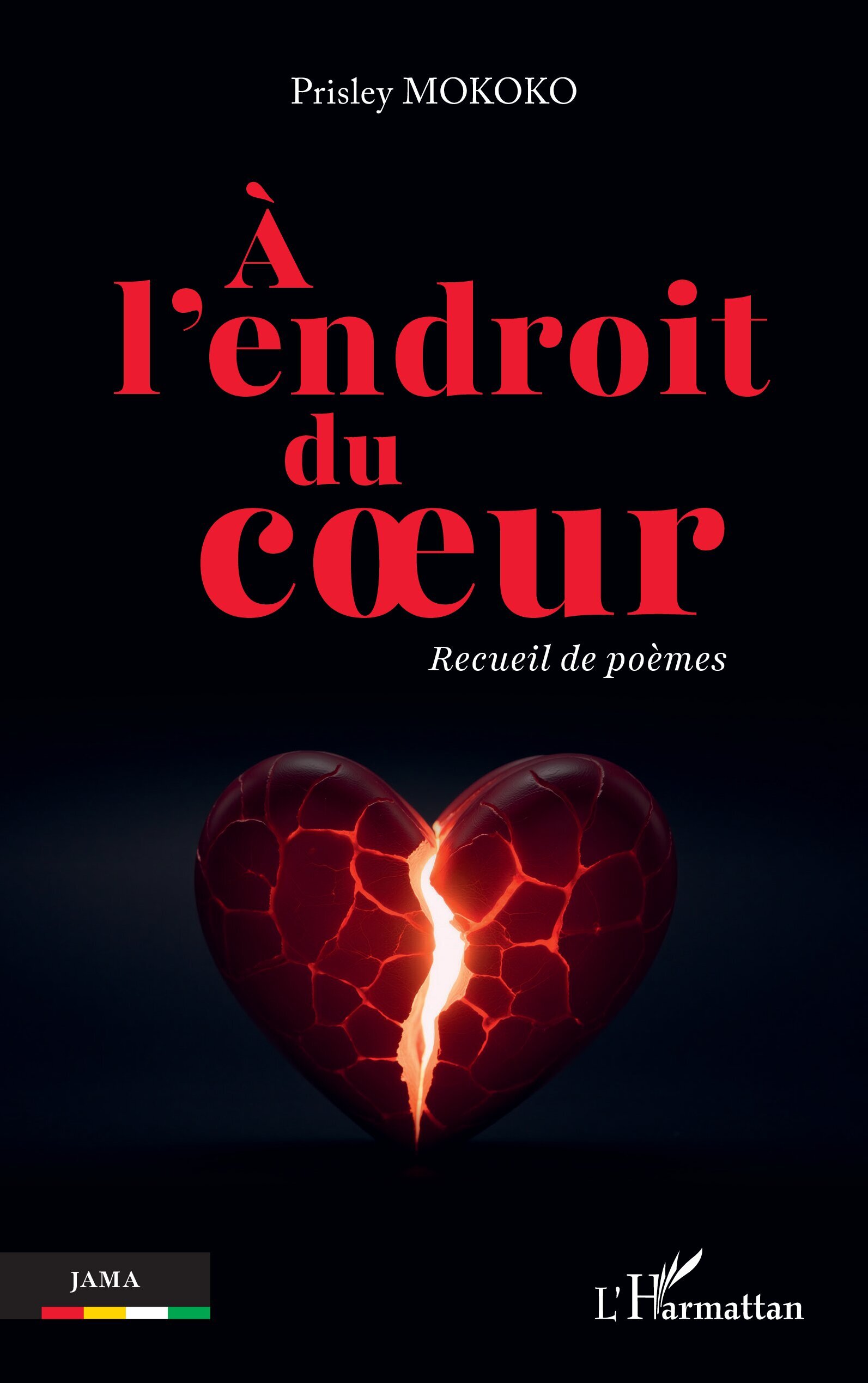 À l’endroit du cœur, Recueil de poèmes (9782336607634-front-cover)