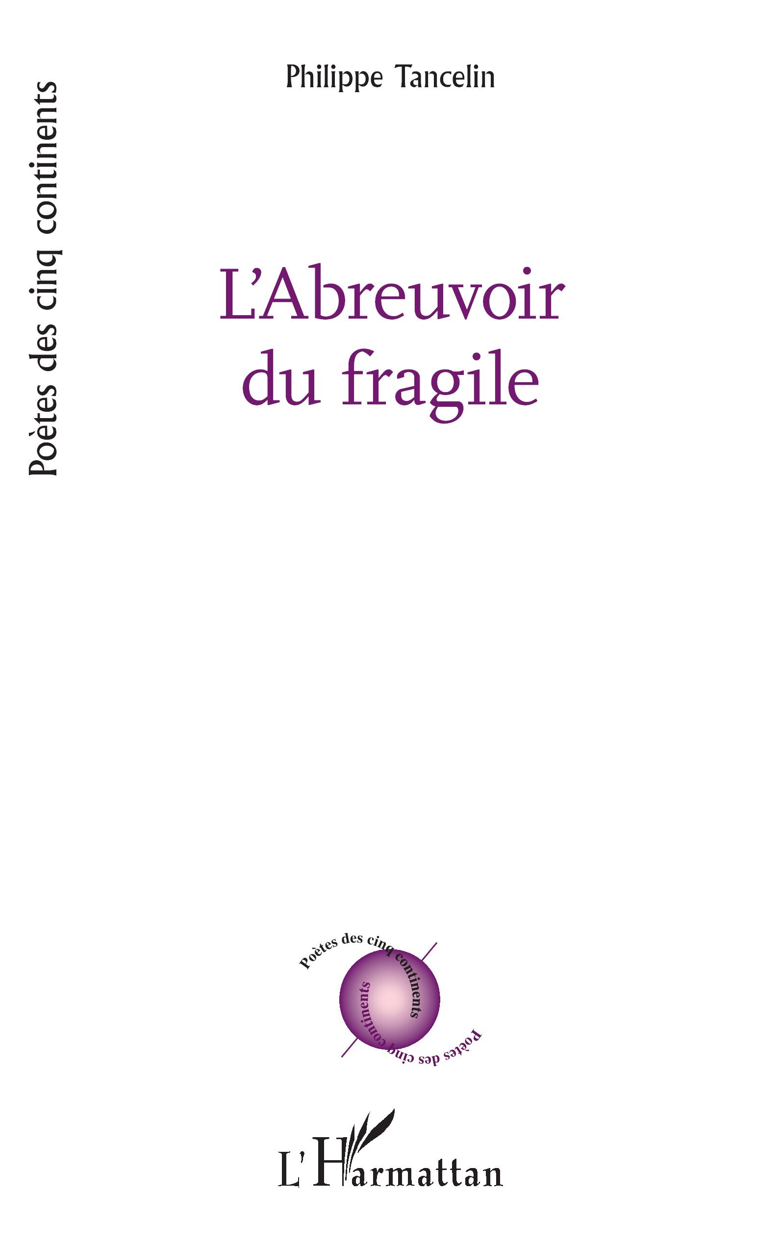 L’Abreuvoir du fragile (9782336601564-front-cover)