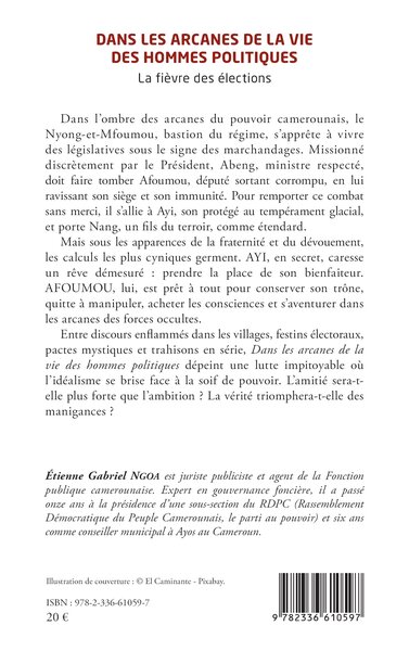 Dans les arcanes de la vie des hommes politiques, La fièvre des élections (9782336610597-back-cover)