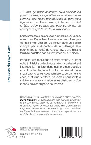 Les Gens du Pays-Haut, Chroniques lorraines d’un monde qui s’efface (9782336617183-back-cover)