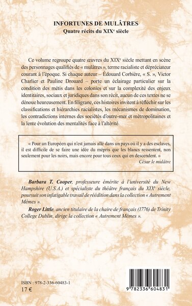 Infortunes de mulâtres, Quatre récits du XIXe siècle (9782336604831-back-cover)