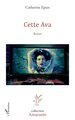 Cette Ava (9782336624846-front-cover)