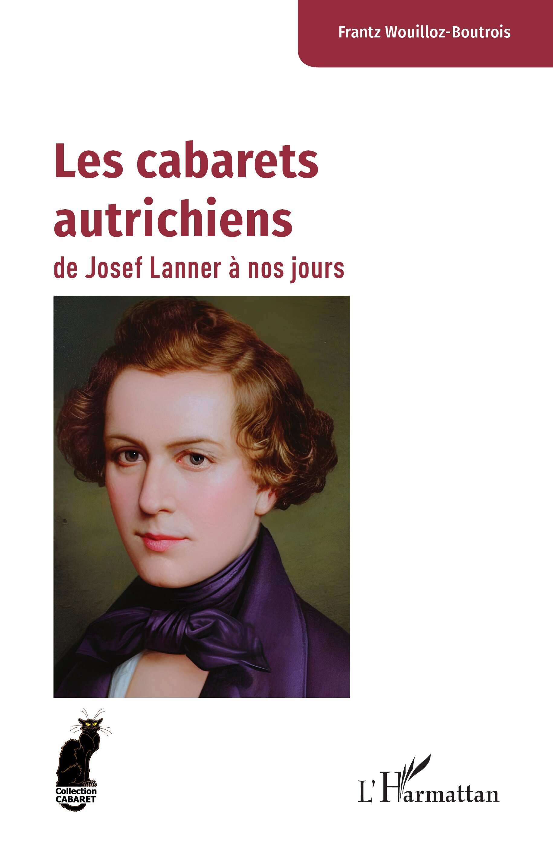 Les cabarets autrichiens de Josef Lanner à nos jours (9782336601687-front-cover)